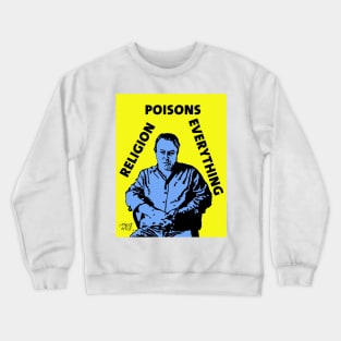 Christopher Hitchens Poison Crewneck Sweatshirt